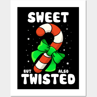 Sweet But Also Twisted! Posters and Art